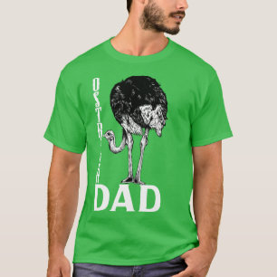 T-shirt Amateur d'autruche Ostrich Dad