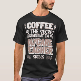 T-shirt Amateur de café Enseignant en garderie