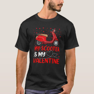 T-shirt Amateur De Scooter Drôle Mon Scooter Est Ma Valen