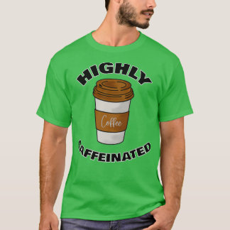 T-shirt Amateurs de café à haute caféine 4
