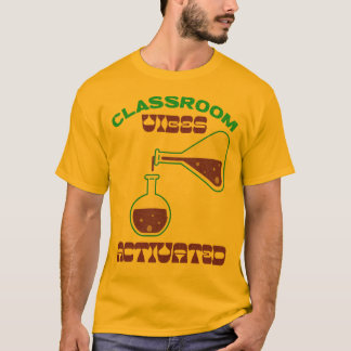 T-shirt Ambiance de classe activée Enseignant de classe
