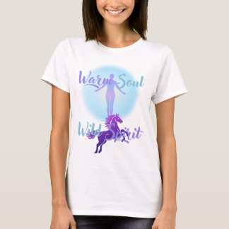 T-Shirt Âme Chaude Esprit Sauvage