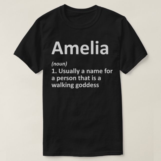 T-shirt AMELIA Definition Personalized Name Funny Birthday (Design devant)