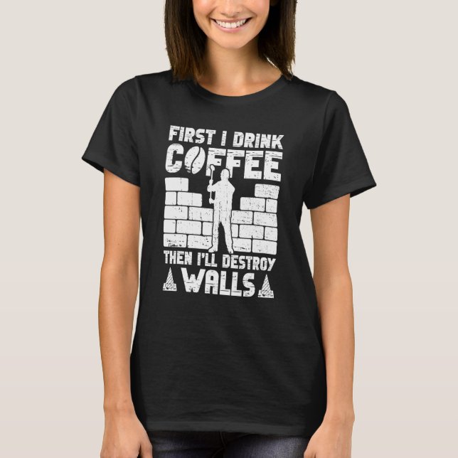 T-shirt Améliorations Et Démolition De Maison (Devant)