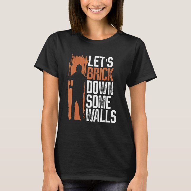 T-shirt Améliorations Et Démolition De Maison 2 (Devant)