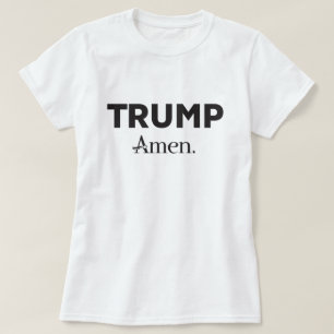 T-shirt Amen Trump