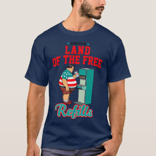 T-shirt America Land Of The Free Refills Drôle 4 juillet