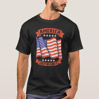 T-shirt America Love It Or Leave It Usa Flag Patriotic  