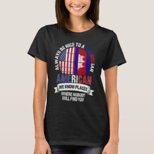 T-shirt Américain cambodgien Nous connaissons des endroits