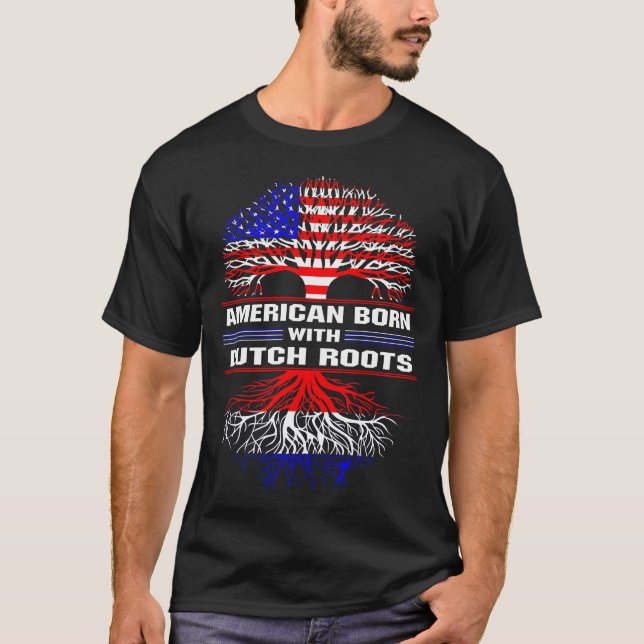 T-shirt Américain né avec des racines néerlandaises (Devant)