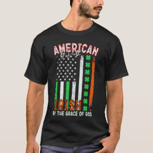 T-shirt Américain par naissance, irlandais par la grâce de