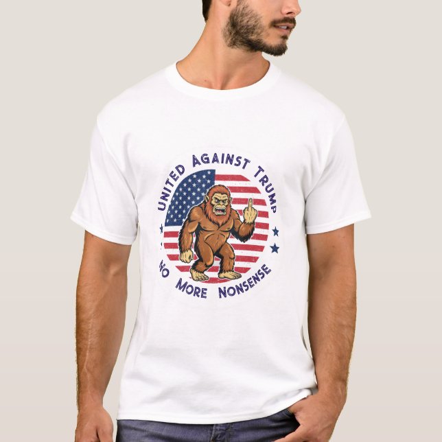 T-shirt American Bigfoot United Against Trump (Devant)