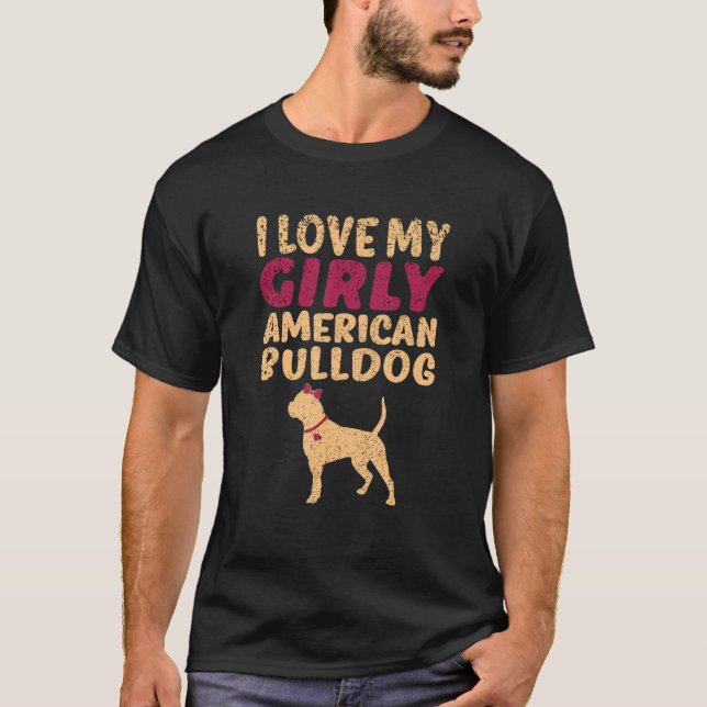 T-shirt American Bulldog Funny Girl Chien Pup Révélation d (Devant)
