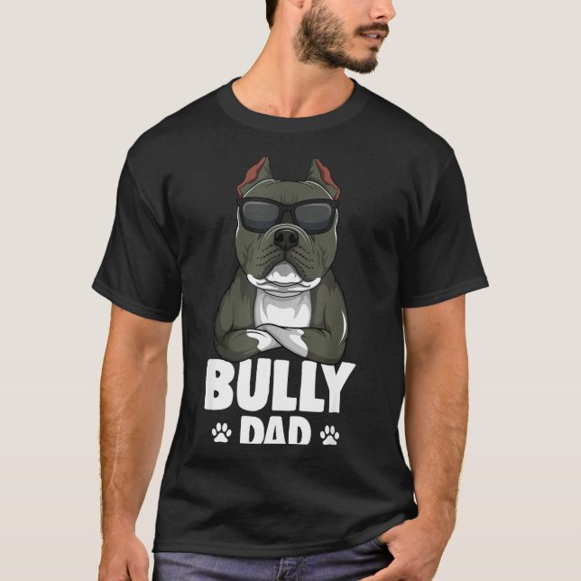 T-shirt American Bully Dad Dogs Dad Men  (Devant)