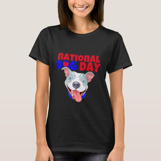 T-shirt American Bully Dog National Dog day (Devant)