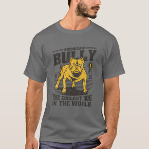 T-shirt American Bully Le Chien Le Plus Coolé Propriét