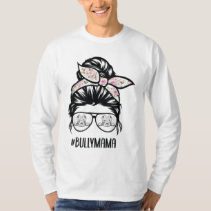 T-shirt American Bully Maman chiche lunettes de cheveux Bu