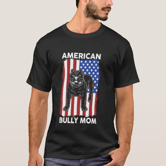 T-shirt American Bully Mom Chien propriétaire American Bul (Devant)