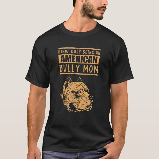 T-shirt American Bully Mom Chien propriétaire American Bul (Devant)