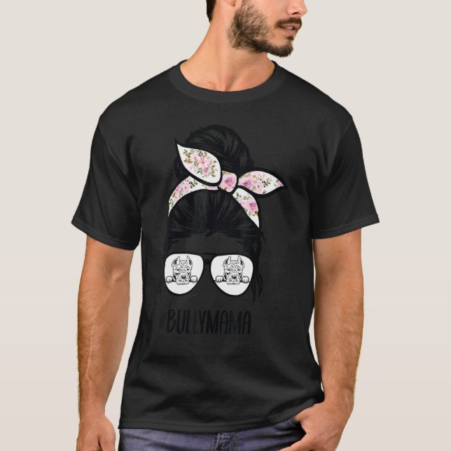 T-shirt American Bully Mom Messy Bun Lunettes de cheveux B (Devant)