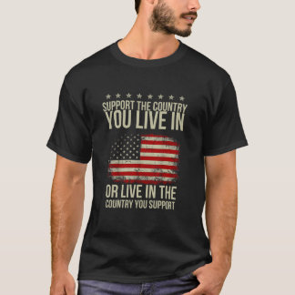 T-shirt American Flag Don Support Le Pays Dans Lequel Vous
