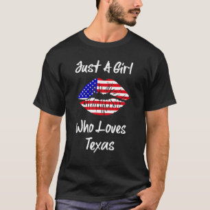T-shirt American Flag Lève Juste Une Fille Qui Aime Le Tex