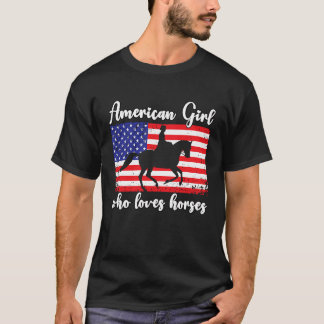 T-shirt American Girl who loves eventing horses rider  7