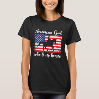T-shirt American Girl who loves eventing horses rider  7
