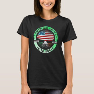 T-shirt American grown Irish roots flag Ireland st Patrick
