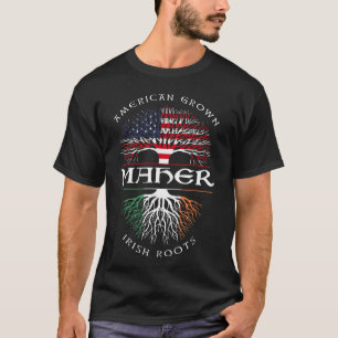 T-shirt American Grown Irish Roots MAHER irlandais Nom