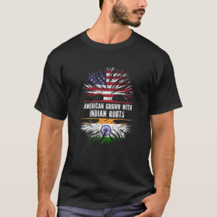 T-shirt American Grown With Indian Roots USA Flag India As