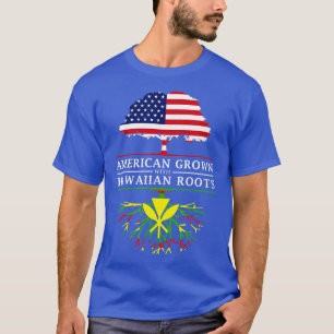 T-shirt American Grown with Native Hawaiian Roots Hawaii