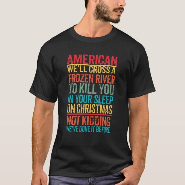 T-shirt American We'll Cross A (Devant)