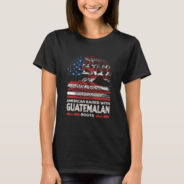 T-shirt American with Guatemalan Roots Patriotic Guatemala (Devant)