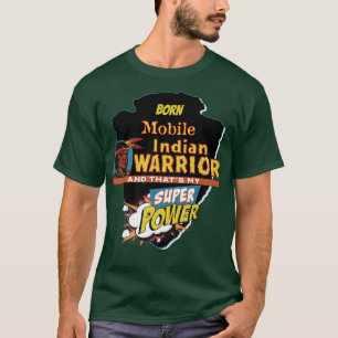 T-shirt Amérindien Né Avec Super Powe