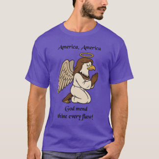 T-shirt Amérique, Amérique, que Dieu corrige chacune de te