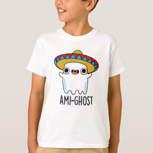 T-shirt Ami-fantôme Funny Mexicain Ghost Pun Dark BG