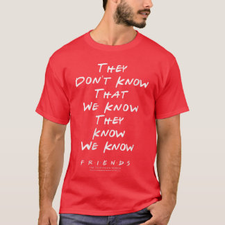 T-shirt Amies des femmes ne savent pas quoi nous savons VN