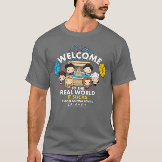 T-shirt Amis Chibi Bienvenue dans le monde réel C'est nul 