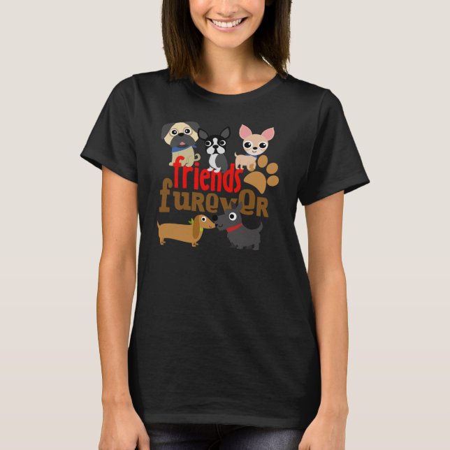 T-shirt Amis Chiens Furever Chiens Chiens Chiens Chiens Ch (Devant)