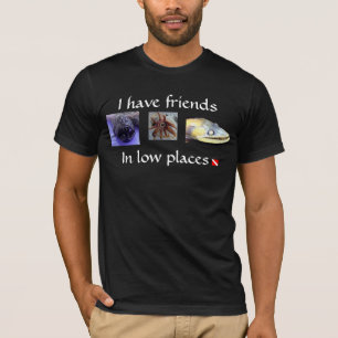 T-shirt Amis dans de bas endroits
