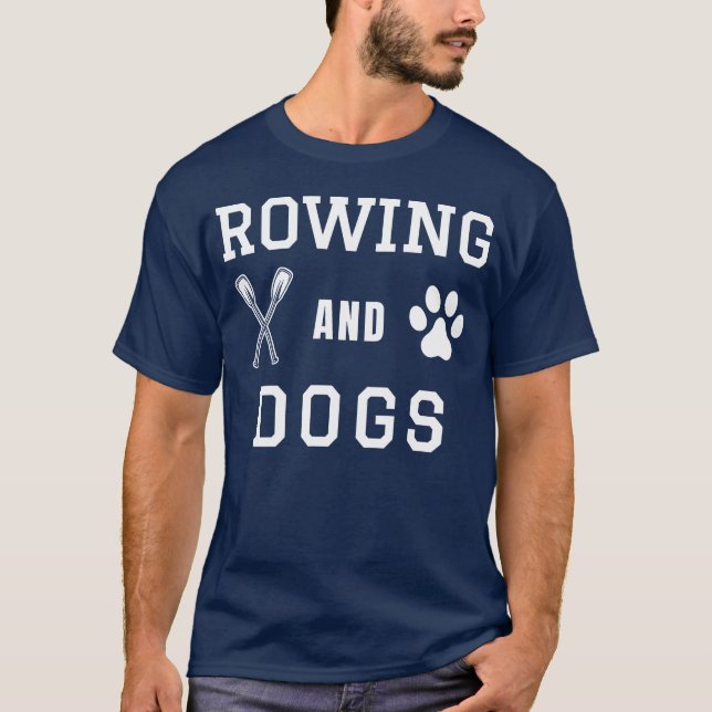 T-shirt Amis de la famille Rowing And Dogs Lover (Devant)