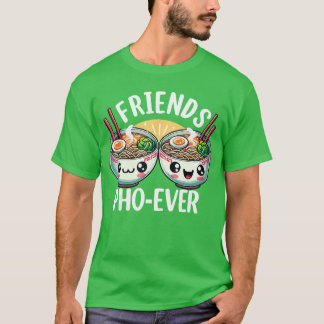 T-shirt Amis PhoEver Mignon Soupe de nouilles vietnamienne