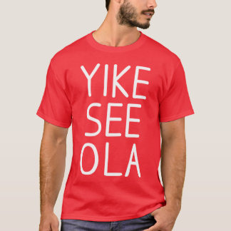 T-shirt Amis Yike See Ola
