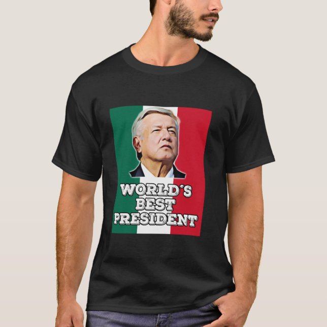 T-shirt AMLO Andres Manuel Lopez Obrador Président mexicai (Devant)