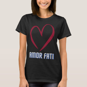 T-shirt AMOR FAT Friedrich Nietzsche Aimez votre destin ph
