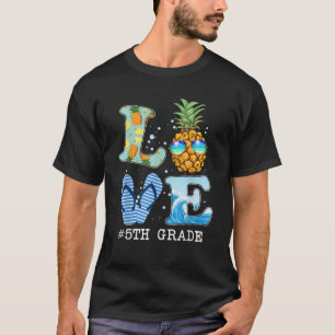 T-shirt Amour 5e année Tee Pineapple Enseignant Été Retour