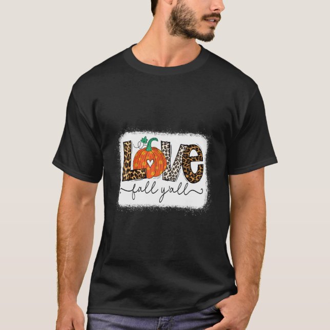 T-shirt Amour Automne Y'All Automne Saison Empreinte de lé (Devant)