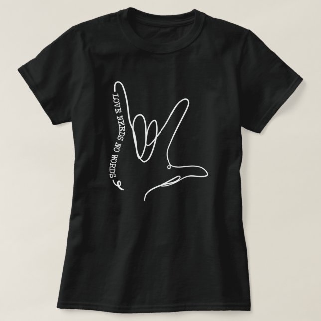 T-shirt Amour Besoin d'aucun mot Sensibilisation sur l'aut (Design devant)