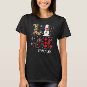 T-shirt Amour CMA Infirmière Vie Snowman Noël Infirmière N